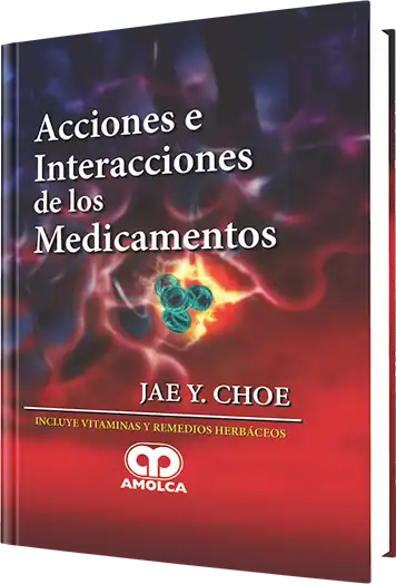 Acciones e Interacciones de los Medicamentos