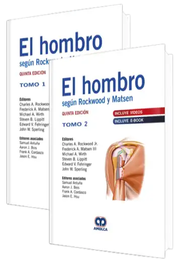 El Hombro Según Rockwood y Matsen. 5 Edición