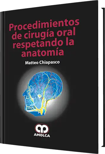 Procedimientos de Cirugía Oral Respetando la Anatomía