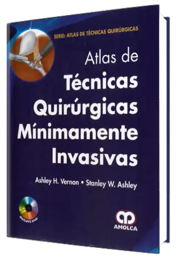 Atlas de Técnicas Quirúrgicas Mínimamente Invasivas